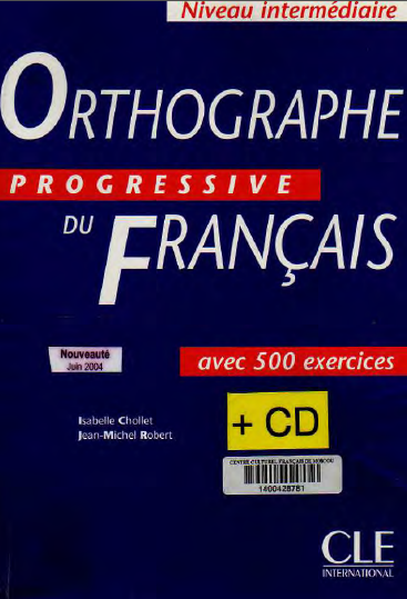  كتاب Orthographe Progressive Du Français تحميل PDF + 500 e-x-ercices niveau intermédaire  1