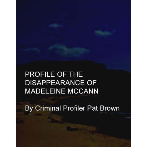 Criminal Profiler Pat Brown will be heading to Portugal on February 6th (2012) - Page 4 McCann%2BKindle%2BCover