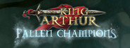 King Arthur: Fallen Champions Cap9