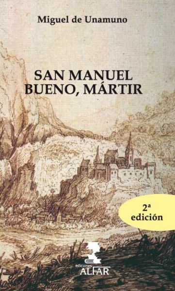 Lecturas que te han cambiado/transformado interiormente San-manuel-bueno-martir-9788478983971