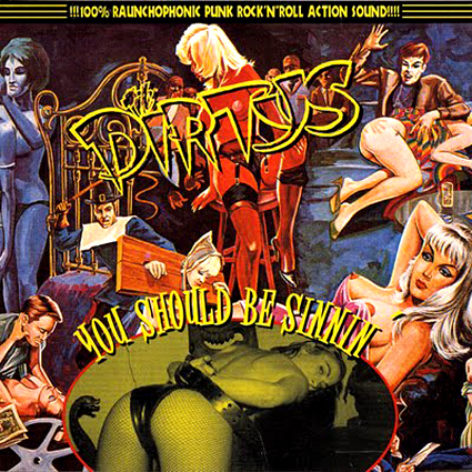 Jeux: bouts de pochette - Page 26 DIRTYS_YOU_SHOULD_BE_SINNIN