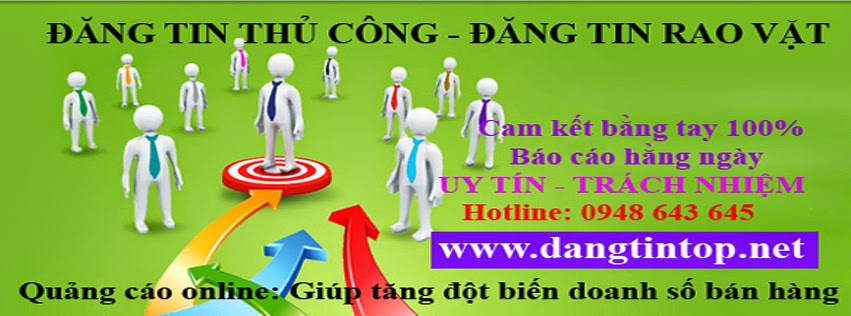 Dịch vụ đăng tin thủ công, đăng tin rao vặt ( 300 tin) lên hơn 300 diễn đàn chỉ 400k Bannerdangtintop