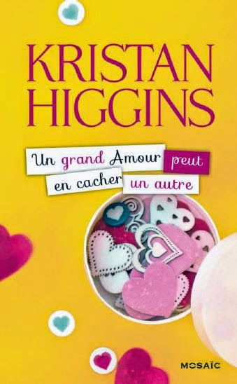 Un grand amour peut en cacher un autre de Kristan Higgins Un%2Bgrand%2Bamour%2Bpeut%2Ben%2Bcacher%2Bun%2Bautre