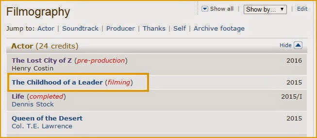 4 Febrero - The Chilhood of a Leader aparece "filming" (en rodaje) en IMDb!!! Filmando