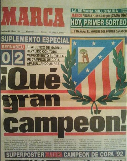 Copa del Rey 1990/91 - 1991/92 - Página 3 PORTADA_MARCA_ATLETICO_CAMPEON_FINAL_COPA_DEL_REY_1992_REAL_MADRID_SANTIAGO_BERNABEU