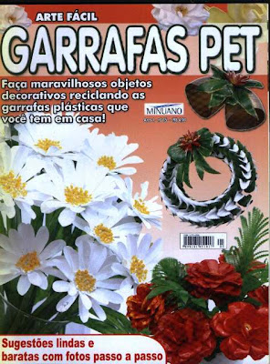  Revista Arte Facil Garrafas Pet Ano 01 nº 05 Arte%2BFacil%2BGarrafas%2BPet%2BAno%2B01%2Bn%25C2%25BA%2B05