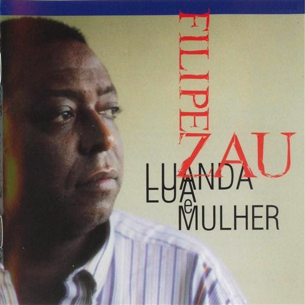 Filipe Zau - Luanda e Mulher (1996) Frente