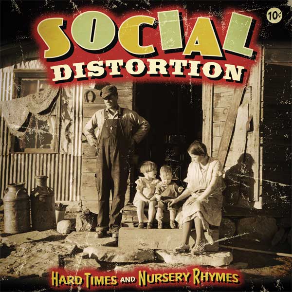 ¿Qué estáis escuchando ahora? - Página 7 SOCIAL%2BDISTORTION%2B-%2B%25282010%2529%2BHard%2BTimes%2BAnd%2BNursery%2BRhymes