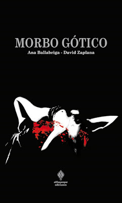 Morbo gótico - Ana Ballabriga y David Zaplana Portada_MorboGotico