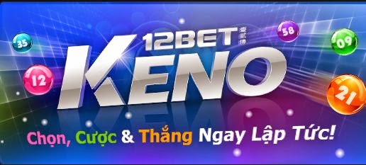 Keno dễ chơi dễ thắng nhanh chóng có tiền Keno