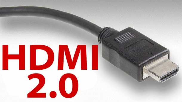 كل ماتحتاج معرفته عن الإصدار الجديد HDMI 2.0 HDMI_20