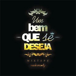 Um Bem Que Se Deseja (2015) Malocrentz%2BUm%2BBem%2BQue%2BSe%2BDeseja