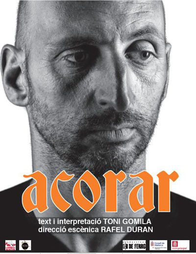 Acorar de Toni Gomila, próximes funcions 2012 Acorar