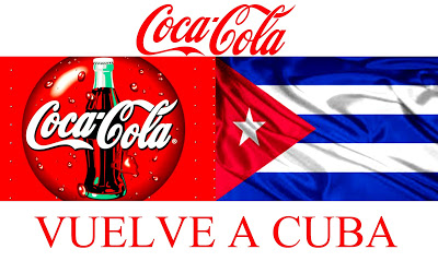 Coca Cola Regresará a Cuba Proximamente CC