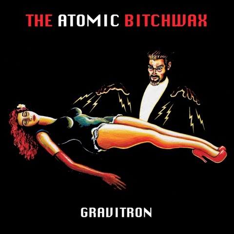 ¿Qué estáis escuchando ahora? - Página 10 The-atomic-bitchwax-gravitron