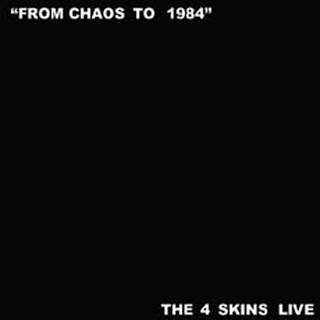 Discografia completa The 4-Skins mediafire The_4_Skins-From_Chaos_To_1984-Frontal