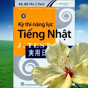 Khóa học luyện thi năng lực tiếng Nhật - Hoc Tieng Nhat J-test-ky-thi-kiem-tra-nang-luc-tieng-nhat-thuc-dung