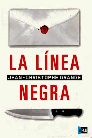 La línea negra – Jean-Christophe Grangé Cover320o%5B1%5D