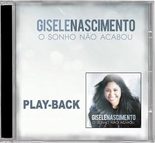  Playback Gisele Nascimento - O Sonho Não Acabou 2013 ZZcapa