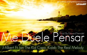 J Albert Ft. Ian 'The Kid Capo' y Kaleb 'The Real Melody' – Me Duele Pensar Meduelepensar