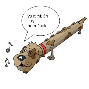 Perro flauta, se hace o se nace?¿ Perroflauta.jpg2