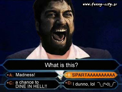 mind=blown its how I role This-is-sparta-7