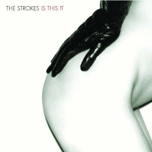 Los Diez Mejores Discos De La Decada Del 2ooo The-strokes-is-this-it-uk-cover