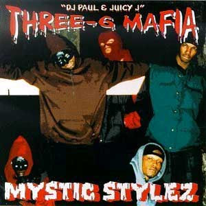 Classics US Three_6_Mafia_-_Mystic_Stylez