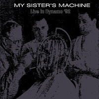 My sister´s machine - DISCOGRAFIA 3