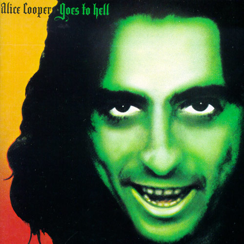 El año en que naciste, GRANDES DISCOS - Página 2 Alice_Cooper_-_Goes_To_Hell