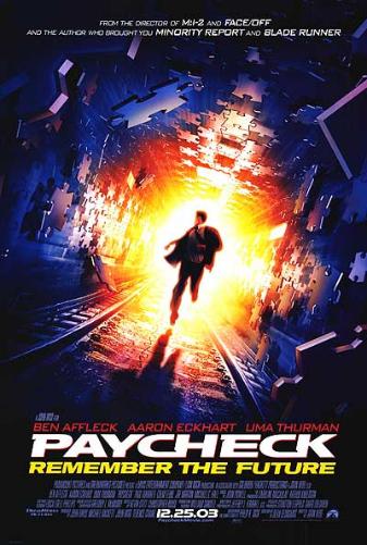 What I've Just Watched: Part 2 - Page 22 Paycheck-02