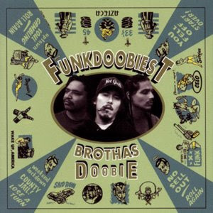 Best Album 1995 Round 2: Poverty's Paradise vs. Brothas Doobie (A) 00-funkdoobiest-brothas_doobie-1995