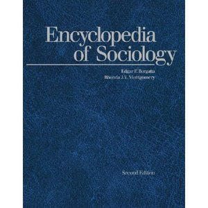 Encyclopedia of Sociology 4