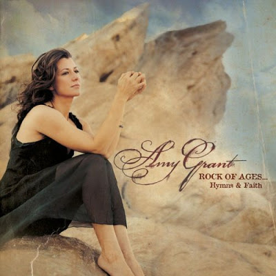 Amy Grant - Rock of The Ages Amy-grant-rock-of-ages-lyrics