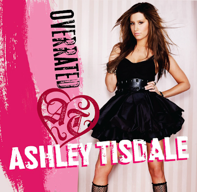 [Capa do single] Ashley Tisdale - Overrated Overrated