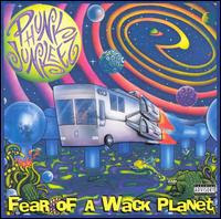 Phunk Junkeez: Fear of a Wack Planet Fearof