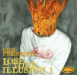 SRH Presents: Lose Your Illusion 1 Loseyour