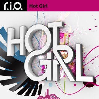 R.I.O. - Hot Girl - Promo CDM 2010 HOTT!!!  19382-RIO-HotGirl-PP-Front-320x3201