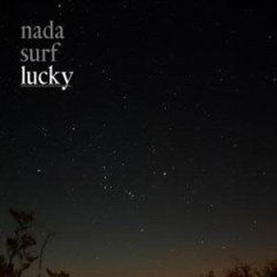 nada surf - NADA SURF Lucky