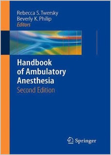 Handbook of Ambulatory Anesthesia Handbook