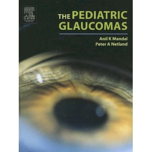 The Pediatric Glaucomas GLAUCOMA