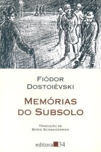 Por onde começar? Memorias-do-subsolo