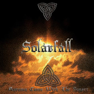 Solarfall (Bulgaria) - Autumn Came With the Sunset (2007) Solarfall