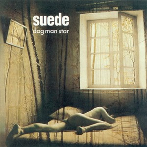 ¿Que estaís escuchando ahora mismo? - Página 23 Suede%2B-%2BDog%2Bman%2Bstar-1994