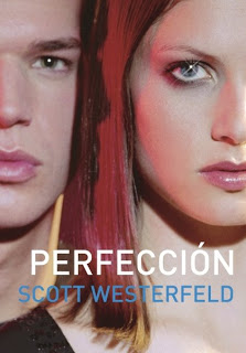 Trilogia (Scott Westerfeld) Perfecci%C3%B3n_scott_westerfeld_montena