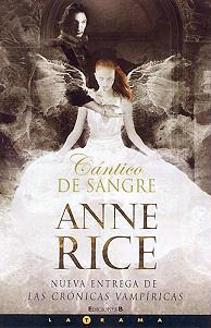 CRÓNICAS VAMPIRICAS - ANNE RICE Cantico_sangre