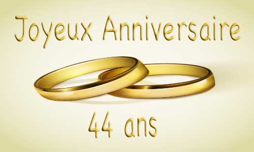 Un joyeux anniversaire - Page 34 Carte-anniversaire-mariage-44-ans-bague-or