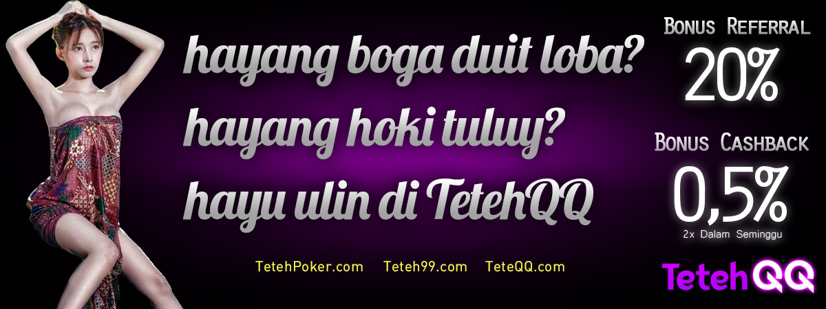 Main Gaple DominoQQ Online di TetehQQ Main-Gaple-DominoQQ-Online-di-TetehQQ