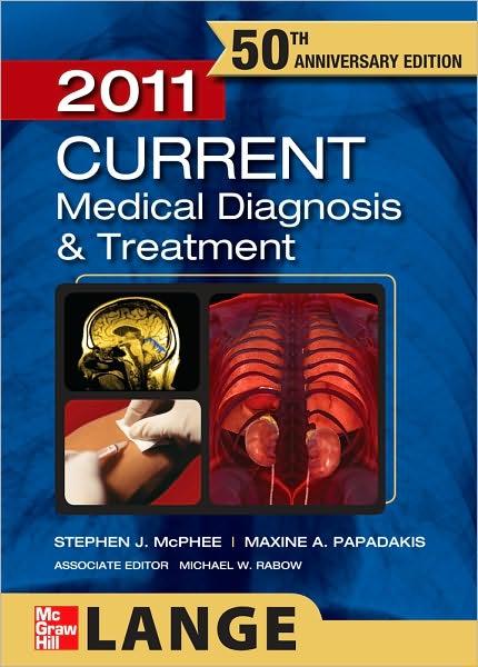 CURRENT Medical Diagnosis and Treatment 2011 119