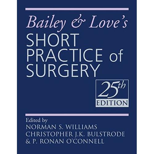 Bailey and Love's Short Practice of Surgery 25th Edition 25888.imgcache